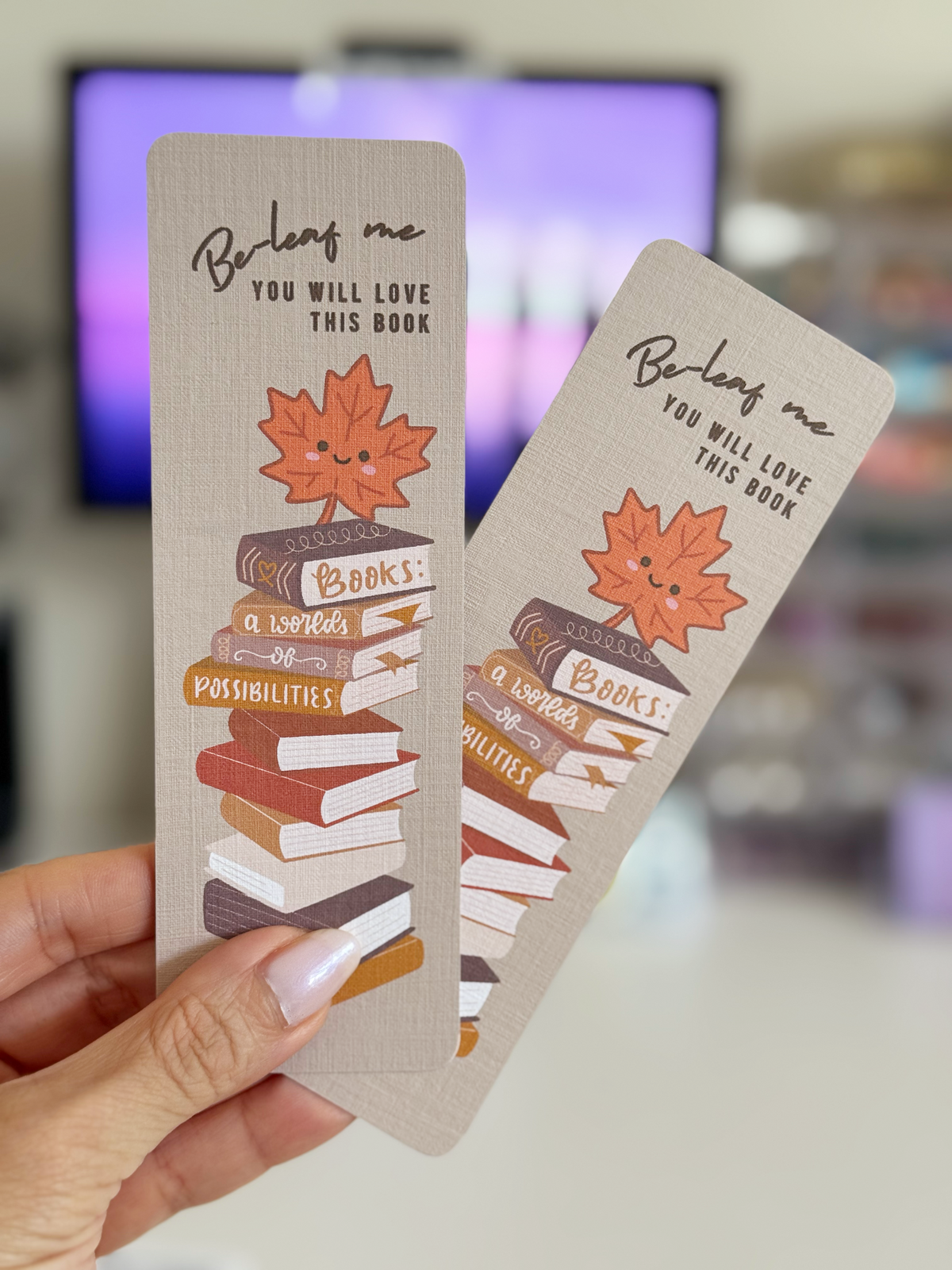 Bookmark TALL - Be-leaf Me