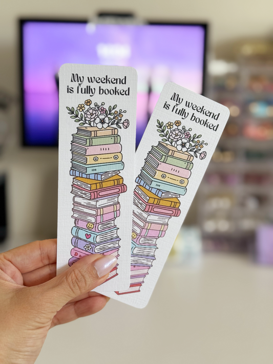 Bookmark TALL - My Weekend is Booked